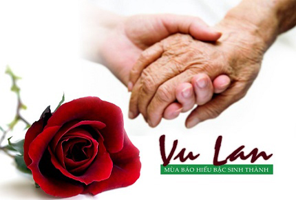 Đại lễ vu lan - mùa báo hiếu Cha Mẹ